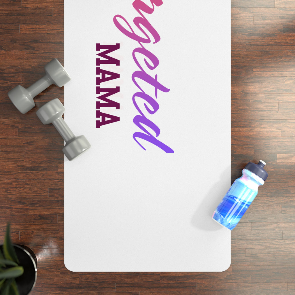 Targeted Mama Rubber Yoga Mat