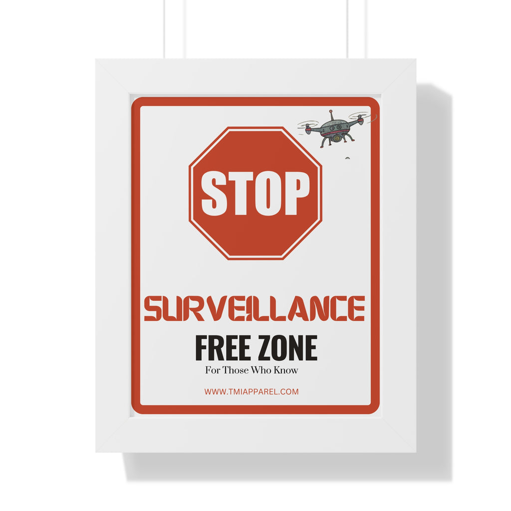 Surveillance Free Zone Framed Poster