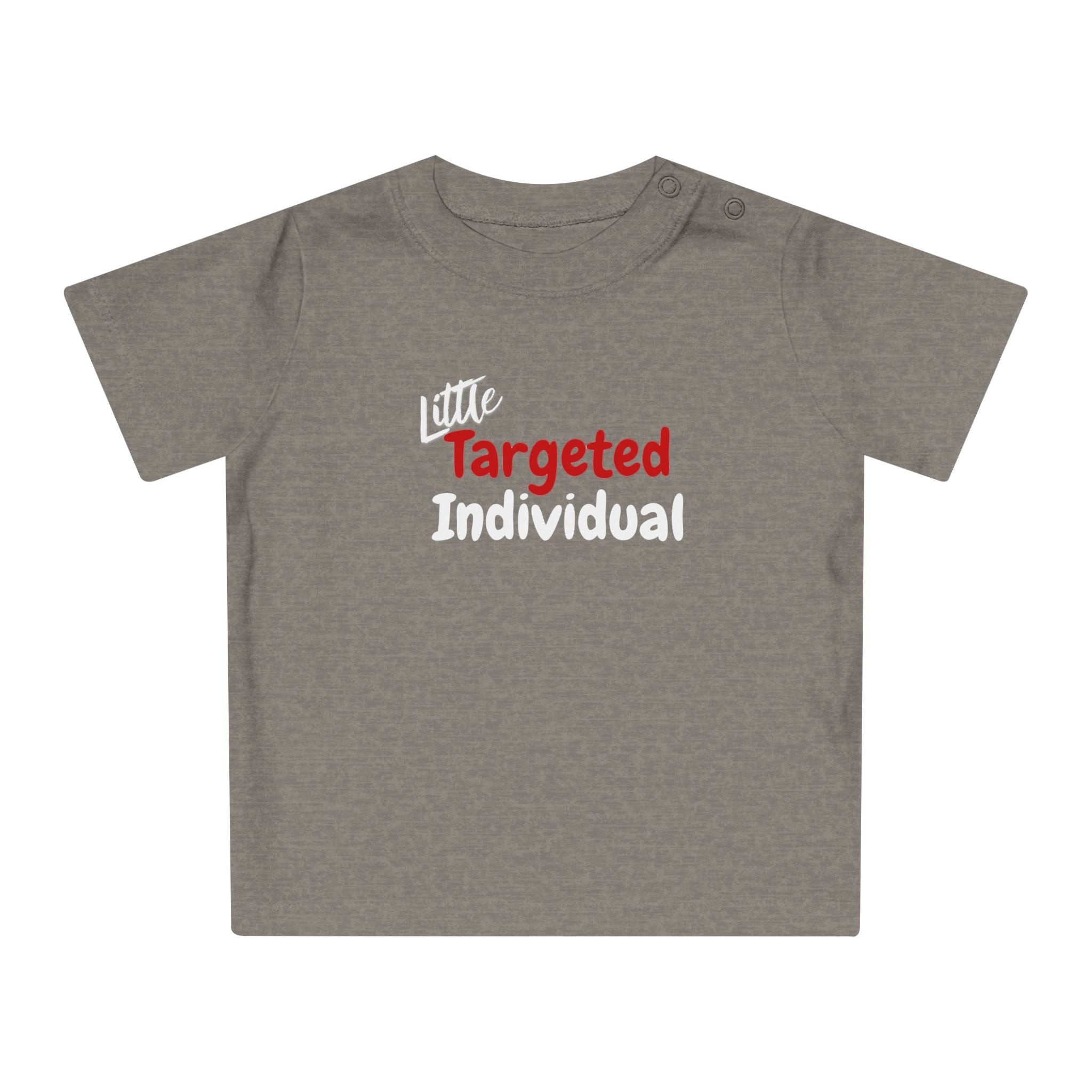 Targeted Individual Baby T-Shirt